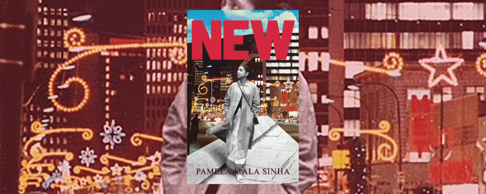 The book cover for New features an old black and white photo of a South Asian woman walking on a paved sidewalk in a long trench coat looking up at her surroundings. This photo is overlaid on top of a colour photo of downtown Winnipeg with cars driving on a busy street and yellow curved decorative lights on street lamps. The title of the play and author’s name are in red and black text.