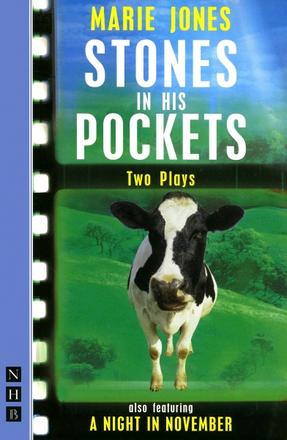 Stones in His Pockets &amp; A Night In November - Two Plays