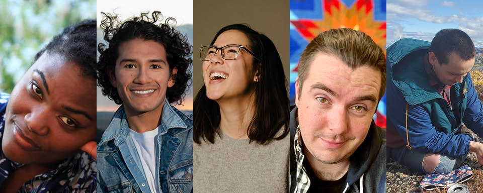 Headshots, left to right: Dian Marie Bridge, Santiago Guzmán, Jenna Rodgers, Deneh’Cho Thompson, and Colin Wolf