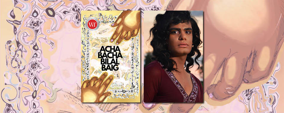 Acha Bacha cover and headshot for Bilal Baig