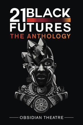 21 Black Futures - The Anthology
