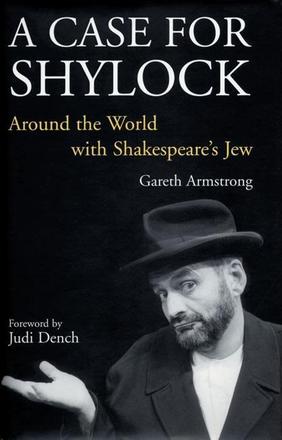 A Case for Shylock - Around the World with Shakespeare's Jew