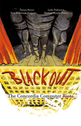 Blackout - The Concordia Computer Riots