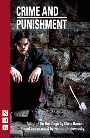 Crime and Punishment - Stage Version