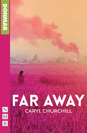 Far Away (Donmar Edition)