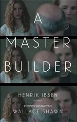 Halvard Solness, Master Builder