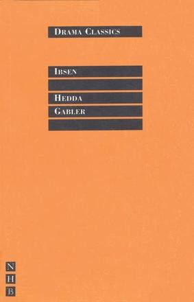 Hedda Gabler: Nick Hern Classic