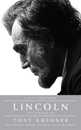 Lincoln - The Screenplay