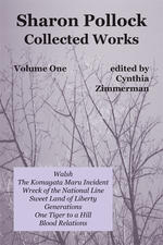 Sharon Pollock: Collected Works, Volume 1