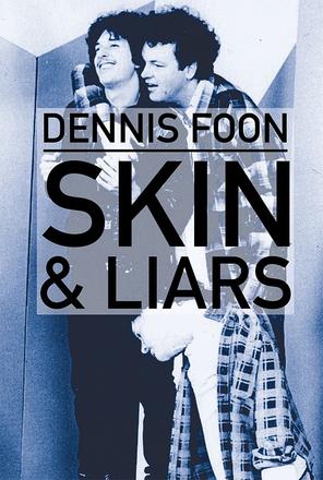Skin &amp; Liars