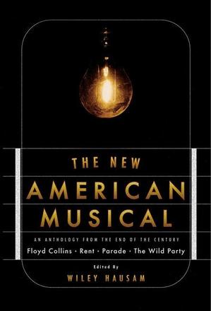 The New American Musical - An Anthology from the End of the 20th Century