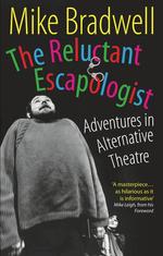 The Reluctant Escapologist
