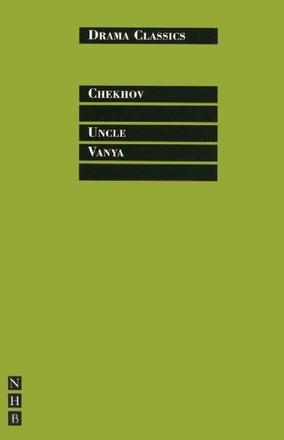 Uncle Vanya (Drama Classics Edition)