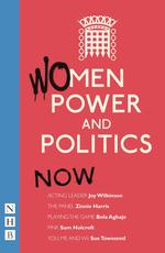 Women, Power and Politics: Now