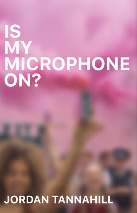 Cover for Is My Microphone On?